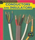 Image for My World of Science: Conductors and Insulators