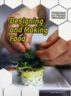 Image for Designing and making food