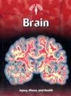 Image for Brain  : injury, illness, and health