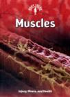 Image for Muscles  : injury, illness, and health