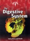 Image for The digestive system  : injury, illness, and health