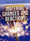 Image for Material changes and reactions