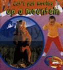 Image for Little Nippers@ Let&#39;s Get Moving up A Mountain Paperback