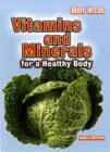Image for Vitamins and minerals for a healthy body