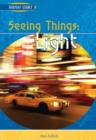 Image for Seeing things - light