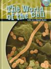 Image for The world of the cell  : life on a small scale