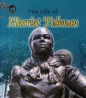 Image for The life of Harriet Tubman