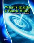 Image for Stargazer Guide: What&#39;s inside a Black Hole? Deep Space Objects and Mysteries Hardback