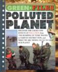 Image for Green Files: Polluted Planet
