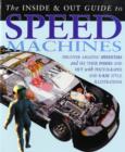 Image for Speed Machines Inside and Out