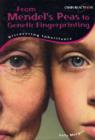 Image for Mendel&#39;s Pea&#39;s to Genetic Fingerprint: Discovering Inheritance