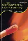 Image for From Gunpowder to laser chemistry