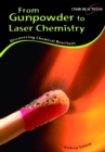 Image for From gunpowder to laser chemistry  : discovering chemical reactions