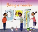 Image for Being a Leader