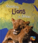 Image for Watching Lions in Africa