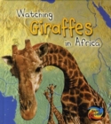 Image for Watching Giraffes in Africa