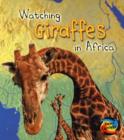 Image for Watching giraffes in Africa