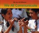 Image for We All Communicate