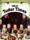 Image for Life in Tudor Times