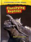 Image for Classifying Reptiles