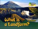 Image for What is a Landform?