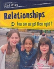 Image for Relationships  : how can we get them right?