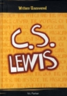 Image for Writers Uncovered: C S LEWIS Hardback
