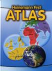 Image for The Heinemann First Atlas