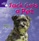 Image for Star Phonics: Jack Gets a Pet (Phase 3)