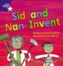 Image for Star Phonics: Sid and Nan Invent (Phase 3)