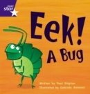 Image for Star Phonics: Eek! A Bug (Phase 3)