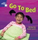 Image for Star Phonics Set 6 : Go to Bed