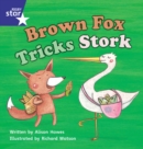 Image for Star Phonics Set 10: Brown Fox Tricks Stork
