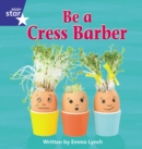 Image for Star Phonics Phase 4: Be a Cress Barber