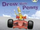 Image for Bug Club Independent Non Fiction Year 1 Yellow A Draw with Penny