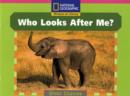Image for National Geographic Windows on Literacy: Reception Pink Guided Reader - Who Looks after ME?