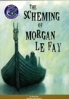 Image for Navigator: The Scheming of Morgan le Fay Guided Reading Pack