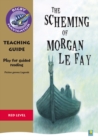 Image for Navigator Plays: Year 6 Red level The Scheming of Morgan Le Fay Teacher Notes