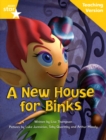 Image for Fantastic Forest Yellow Level Fiction: A New House for Binks Teaching Version