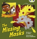 Image for Bug Club Blue (KS1) C/1B Jay and Sniffer: The Missing Masks 6-pack