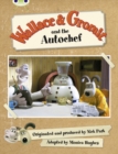 Image for Bug Club Green C/1B Wallace and Gromit and the Autochef 6-pack