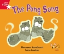 Image for Rig St Guided Phonic Opportunity Readers Red: The Pong Song
