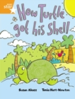 Image for Rigby Star Guided 2 Orange Level, How the Turtle Got His Shell Pupil Book (single)