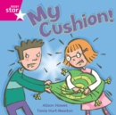 Image for Rigby Star Independent Pink Reader 4: My Cushion