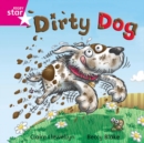 Image for Rigby Star Independent Pink Reader 8: Dirty Dog