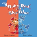 Image for Rigby Star Independent Blue Reader 4: Ruby Red and Sky Blue