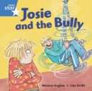 Image for Rigby Star Independent Blue Reader5 Josie and the Bully
