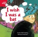 Image for Rigby Star Independent Red Reader 10: I wish I was a Bat