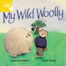 Image for Rigby Star Independant Rocket Yellow Reader 5 : My Wild Woolly
