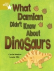 Image for Rigby Star Independent Gold Reader 3: What Damian didn&#39;t Know about Dinosaurs